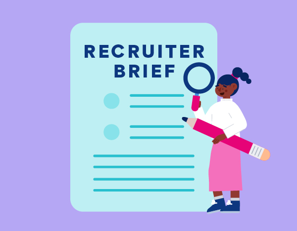 Looking for talent? How to write an effective recruiter brief
